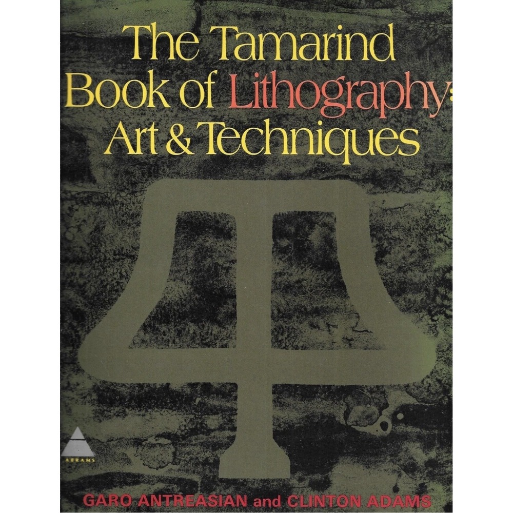 THE TAMARIND BOOK OF LITHOGRAPHY: ART AND TECHNIQUES  1971 PAPERBACK EDITION
